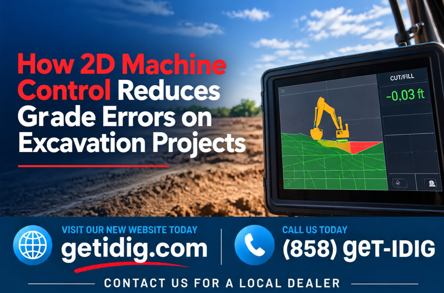 How 2D Machine Control Reduces Grade Errors on Excavation Projects