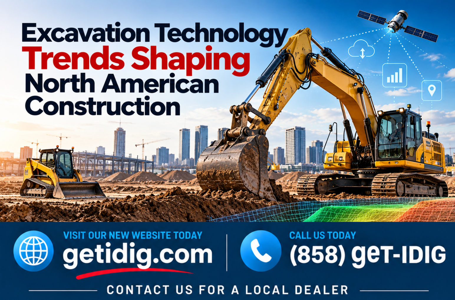Excavation Technology Trends Shaping North American Construction